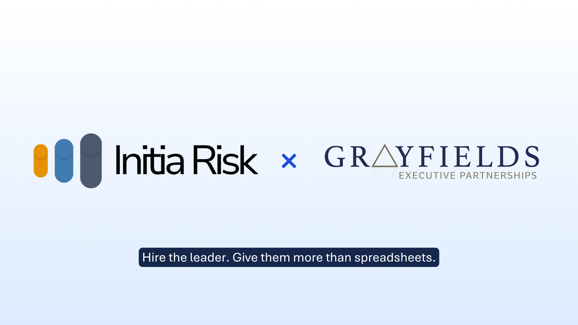 Initia Risk Partners with GRAYFIELDS Executive Partnerships